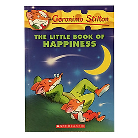 Geronimo Stilton Special Edition: The Little Book Of Happiness