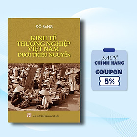 Sách Kinh Tế Thương Nghiệp Việt Nam Dưới Triều Nguyễn