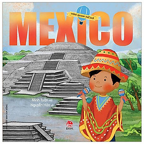 Sách Vòng Quanh Thế Giới - Mexico
