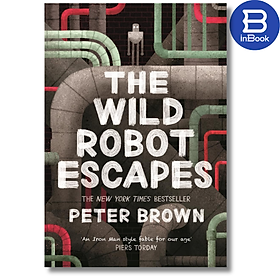 Sách thiếu nhi tiếng Anh - The Wild Robot Escapes (The Wild Robot 2)