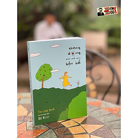 Thong dong giữa thế gian bộn bề - the lady duck - bùi thị huyền dịch - beu books - az việt nam