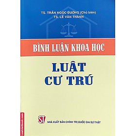 Bình Luận Khoa Học Luật Cư Trú