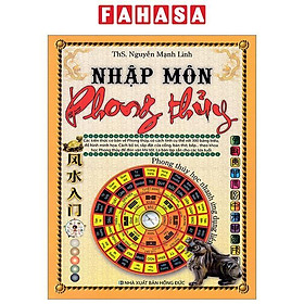 Nhập Môn Phong Thủy (Tái Bản 2023)