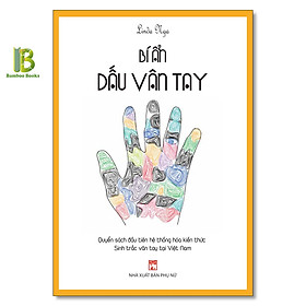 Hình ảnh sách Sách - Bí Ẩn Dấu Vân Tay - Linda Nga - NXB Phụ Nữ