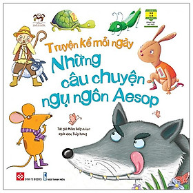 Truyện Kể Mỗi Ngày - Những Câu Chuyện Ngụ Ngôn Aesop