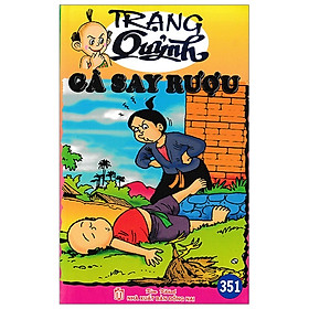 Truyện Tranh Trạng Quỷnh - Tập 351: Gà Say Rượu