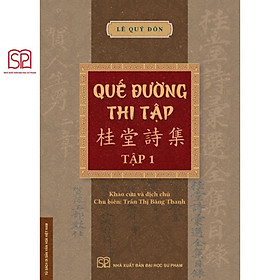 Hình ảnh sách Sách - Quế Đường Thi Tập tập 1,2 - NXB Đại học Sư phạm