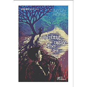 Việt Nam danh tác - Những ngày thơ ấu