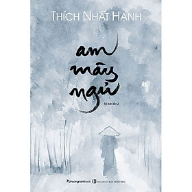 Hình ảnh Am Mây Ngủ - Thích Nhất Hạnh