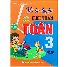 Sách - Vở ôn luyện cuối tuần toán 3 tập 1  HA