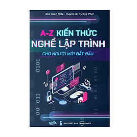 Sách - sách a-z tiến thức + nghề lập trình cho người mới bắt đầu