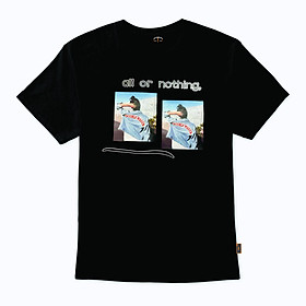 Áo thun - t-shirt bụi #28 áo thun unisex - all or nothing