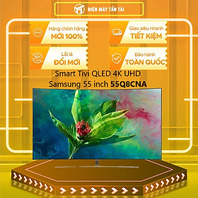 Smart Tivi Cong QLED Samsung 4K 55 inch QA55Q8CNA