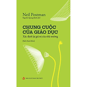 Chung Cuộc Của Giáo Dục - Bản Quyền