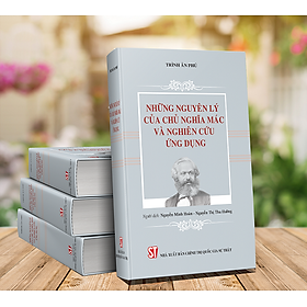 Những nguyên lý của chủ nghĩa Mác và nghiên cứu ứng dụng