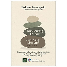 Nuôi Dưỡng Trí Não - Cân Bằng Cảm Xúc