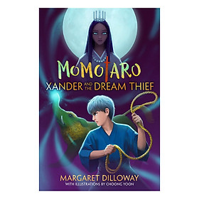 Momotaro Book 2 Xander And The Dream Thief