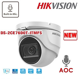 Camera  Có Mic Hikvision DS-2CE76D0T-ITMFS 2.0Mp FullHD1080P  - Hàng chính hãng