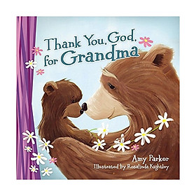 Thank You. God, For Grandma