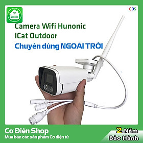 Camera wifi ngoài trời Hunonic ICat Outdoor - Hàng chính hãng
