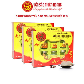 3 hộp yến Thiên Hoàng 12% ( hộp/6 lọ )