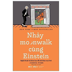 Sách - Nhảy Moonwalk Cùng Einstein