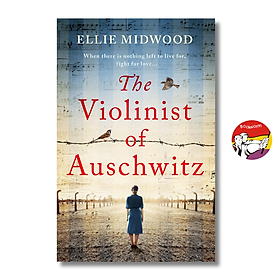 Sách - The Violinist of Auschwitz by Ellie Midwood | Historical Fiction / Holocaust / Ngoại văn