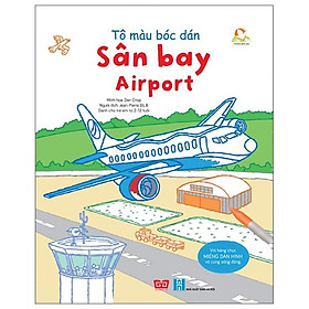Tô Màu Bóc Dán - Sân Bay - Airport (Tái Bản)