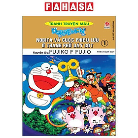 Doraemon Tranh Truyện Màu - Nobita Và Cuộc Phiêu Lưu Ở Thành Phố Dây Cót - Tập 1 (Tái Bản 2023)