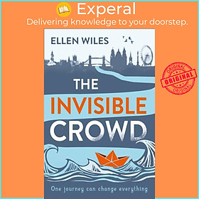 Sách - The Invisible Crowd by Ellen Wiles (UK edition, paperback)