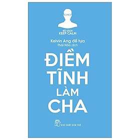 Điềm tĩnh làm cha