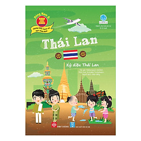 Đông Nam Á - Những Điều Tuyệt Vời Bạn Chưa Biết! - Thái Lan - Kỳ Diệu Thái Lan
