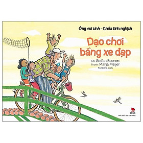 Ông Vui Tính - Cháu Tinh Nghịch: Dạo Chơi Bằng Xe Đạp
