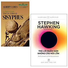 Combo Stephen Hawking - Trả Lời Ngắn Gọn Những Câu Hỏi Lớn và Thần Thoại Sisyphus