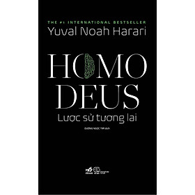 Homo Deus Lược Sử Tương Lai