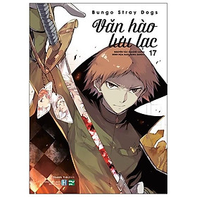 Ảnh bìa Bungo Stray Dogs - Văn Hào Lưu Lạc - Tập 17