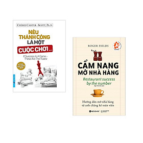 Combo 2 cuốn sách: Nếu Thành Công Là Một Cuộc Chơi + Cẩm nang mở nhà hàng