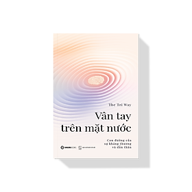 Sách Vân Tay Trên Mặt Nước (The Tri Way)