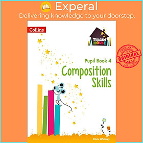 Sách - Composition Skills Pupil Book 4 by Chris Whitney (UK edition, paperback)