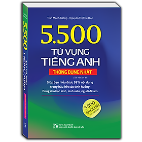 5500 từ vựng tiếng Anh thông dụng nhất (bản màu) - tái bản