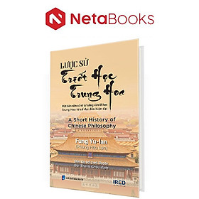 Lược Sử Triết Học Trung Hoa (Bìa Cứng)