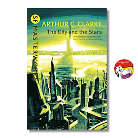 SF Masterworks The City and The Stars by Athur C. Clarke/ Tiểu thuyết tiếng Anh/ Fiction - Gollancz