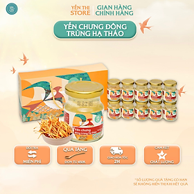 Yến thị- yến chưng đông trùng hạ thảo-yến sào nha trang-hũ 70ml