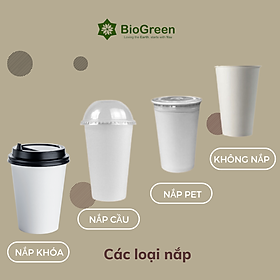50 ly cốc giấy trắng có nắp 6.5oz - 195ml, 9oz - 270ml, 12oz - 360ml, 16oz - 500ml, 22oz - 650ml chịu nhiệt dùng 1 lần