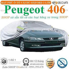 Bạt che phủ xe ô tô Peugeot 406 3 lớp cao cấp