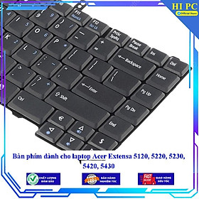 Bàn phím dành cho laptop Acer Extensa 5120 5220 5230 5420 5430 - Hàng Nhập Khẩu