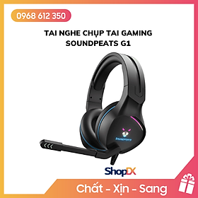 Mua Tai Nghe Chụp Tai Gaming Soundpeats G1 - Hàng Chính Hãng