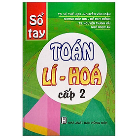 Hình ảnh sách Sổ Tay Toán - Lí - Hóa Cấp 2 (Tái Bản 2020)