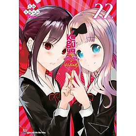 Kaguya-Sama: Cuộc Chiến Tỏ Tình - Tập 22