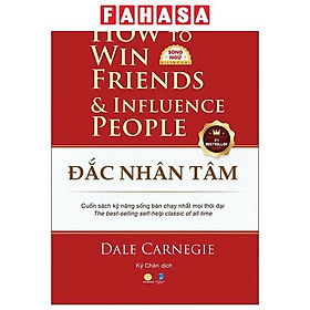 Sách - Đắc Nhân Tâm - How To Win Friends And Influence People - Song Ngữ Việt-Anh